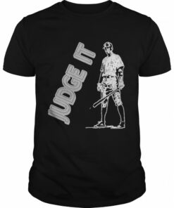 Baseball Player Aaron Judge Judge It Black And White shirt 1
