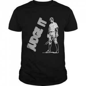 Baseball Player Aaron Judge Judge It Black And White shirt