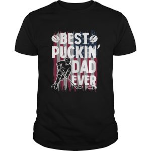 Best Puckin Dad Ever Hockey American Flag shirt