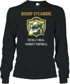 Bishop Sycamore Totally Real Varsity Football Team Shirt 3