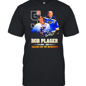 Bob Plager 1943-2021 thanks for the memories signature shirt