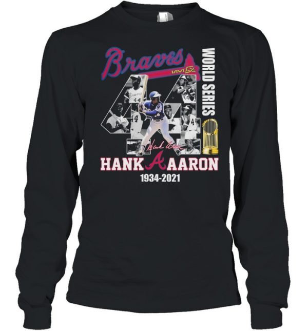 Braves World Series Hank Aaron 1934 2021 Thank You For The Memories Signature Shirt