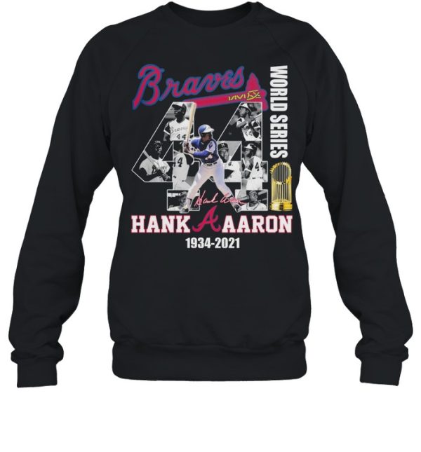 Braves World Series Hank Aaron 1934 2021 Thank You For The Memories Signature Shirt