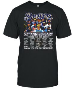 Brewer Baseball Team 52nd Anniversary 1969 2021 Signatures Thank You For The Memories shirt 1
