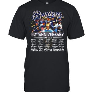 Brewer Baseball Team 52nd Anniversary 1969 2021 Signatures Thank You For The Memories shirt