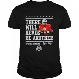 Buckeyes Dwayne Haskins there will never be another shirt