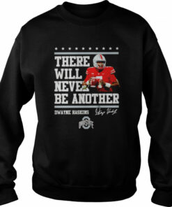Buckeyes Dwayne Haskins there will never be another shirt 4