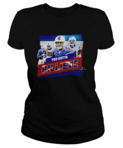 Buffalo Bills You Gotta Billieve Collection shirt 2