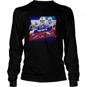 Buffalo Bills You Gotta Billieve Collection shirt 3