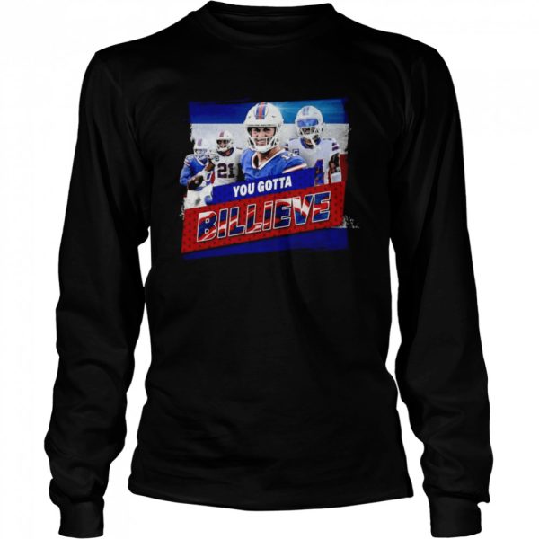 Buffalo Bills You Gotta Billieve Collection shirt