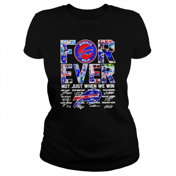 Buffalo Bills love forever all legends all signatures shirt