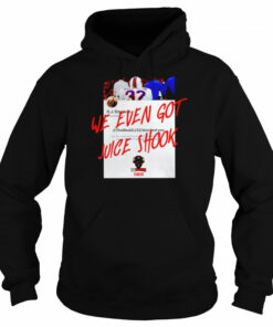 Buffalo Bills we even got juice shook shirt 5