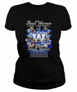 CFL Real Women Love Football Smart Women Love Winnipeg Blue Bombers Shirt 2