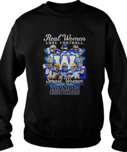 CFL Real Women Love Football Smart Women Love Winnipeg Blue Bombers Shirt 4