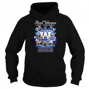 CFL Real Women Love Football Smart Women Love Winnipeg Blue Bombers Shirt 5