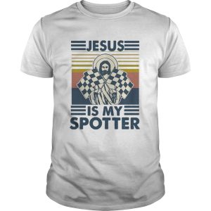 Car Racing Jesus Is My Spotter Vintage shirt