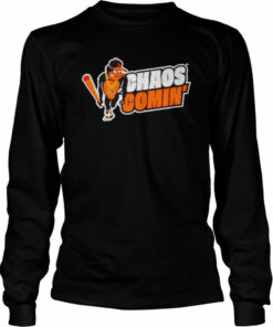 Chaos Comin' shirt 3