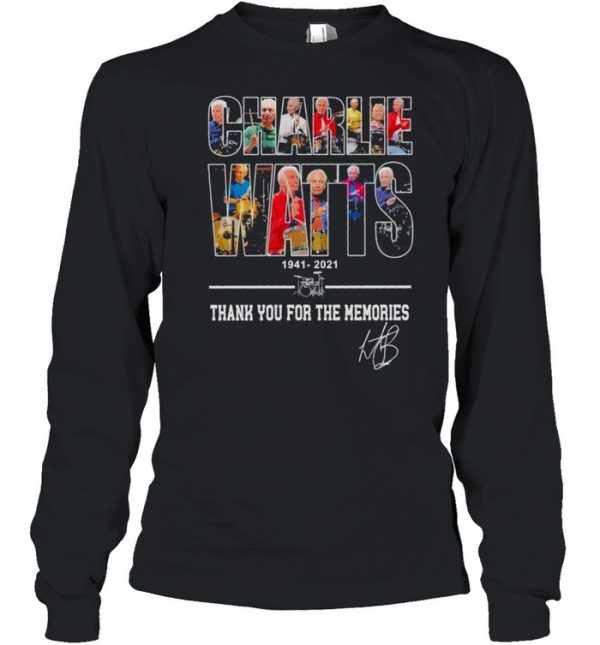 Charlie Watts 1941 2021 thank you for the memories signature shirt