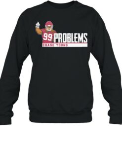 Chase Young 99 problems shirt 3 Chase Young 99 problems shirt 4