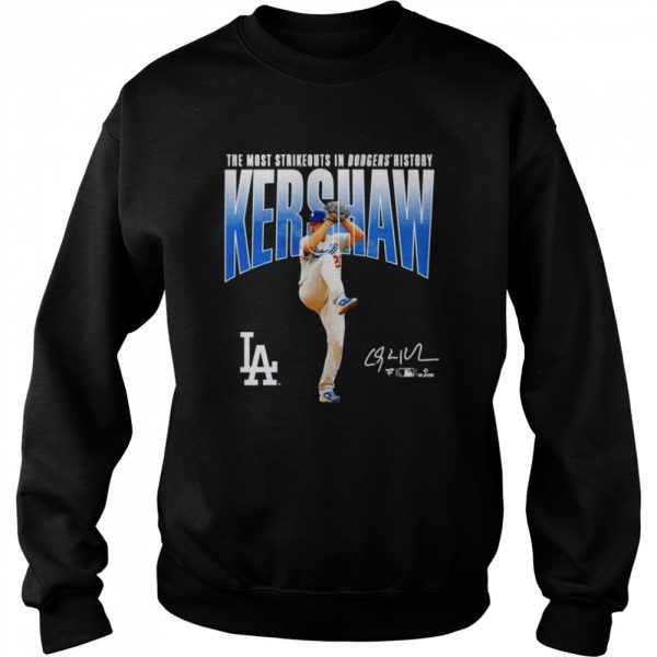 Clayton Kershaw Los Angeles Dodgers The Most Strikeouts in Dodgers History signature shirt