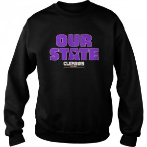 Clemson baseball our state shirt 4