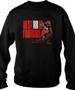 Cleveland Browns Nick Chubb Best RB in Football Shirt 3 Cleveland Browns Nick Chubb Best RB in Football Shirt 4