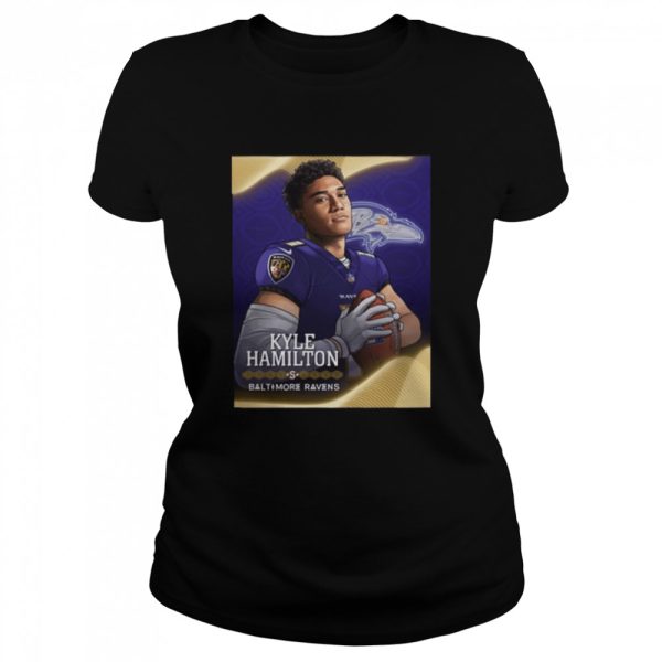 Congratulation kyle hamilton baltimore ravens NFL draft 2022 shirt