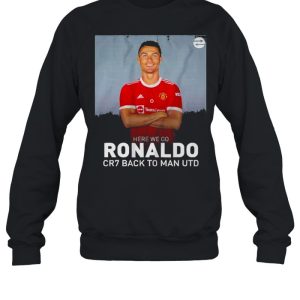 Cristiano Ronaldo Here We Go Cr7 Back To Man Utd Shirt 4