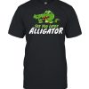 Crocodile See You Later Alligator shirt