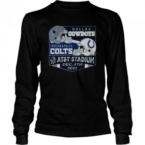 Dallas Cowboys Vs Indianapolis Colts At ATampT Stadium Dec 4th 2022 Shirt 3