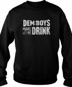 Dallas Cowboys dem boys make me drink shirt 3 Dallas Cowboys dem boys make me drink shirt 4