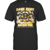 Damn Right I Am A Boston Bruins Fan Now And Forever Stars T-Shirt
