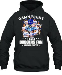 Damn Right I Am A Dodgers Fan Now And Forever Stars Signature Shirt 4 Damn Right I Am A Dodgers Fan Now And Forever Stars Signature Shirt 5