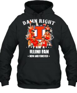 Damn Right I Am A Illini Fan Now And Forever Football Shirt 4 Damn Right I Am A Illini Fan Now And Forever Football Shirt 5
