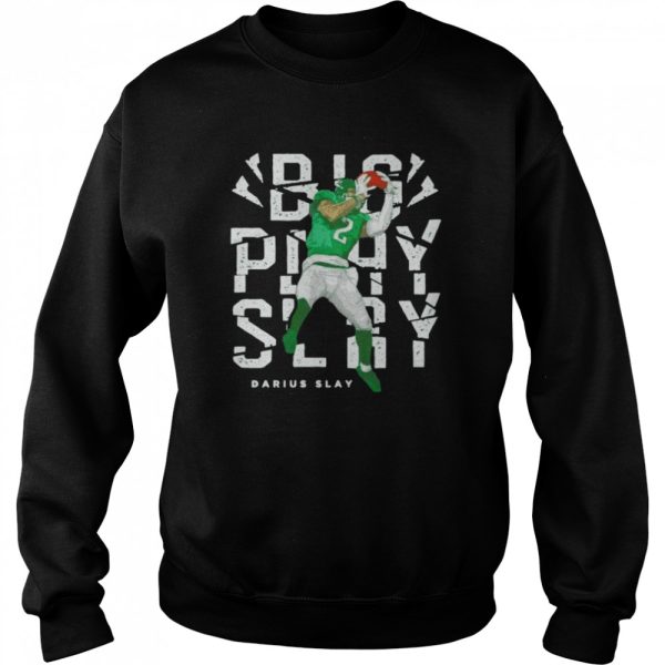 Darius Slay Philadelphia Eagles big play slay T-shirt