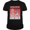 David Ortiz In The World Series 2022 shirt