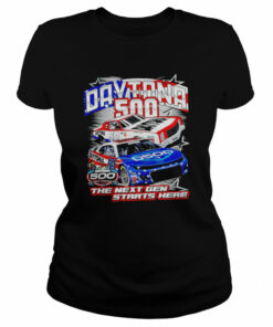 Daytona 500 the next gen starts here shirt 2