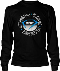 Determination Discipline Perseverance shirt 2 Determination Discipline Perseverance shirt 3