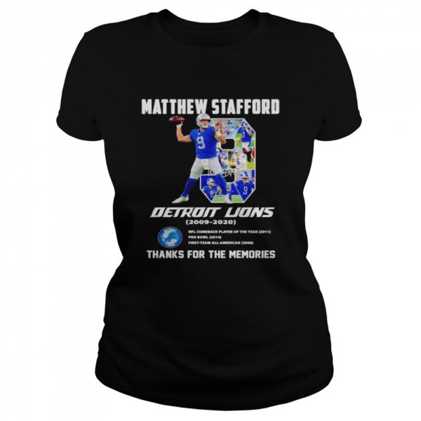 Detroit Lions Matthew Stafford 2009 2020 thanks for the memories shirt