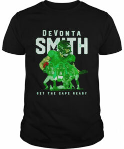 Devonta Smith Philadelphia Team get the cape ready shirt 1