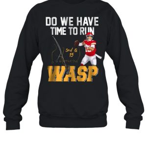 Do We Have Time To Run Wasp shirt 4