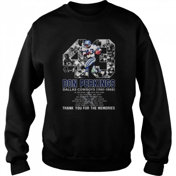 Don Perkins Dallas Cowboys 1961-1968 Signatures Thank You For The Memories Shirt