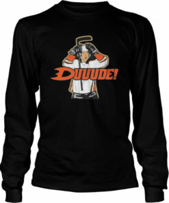 Duuude For Anaheim Hockey Fans T Shirt 3