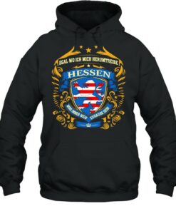 Egal Wo Ich Mich Herumtreibe Hessen Shirt 4 Egal Wo Ich Mich Herumtreibe Hessen Shirt 5