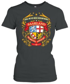 Egal Wo Ich Mich Herumtreibe Saarland Shirt 1 Egal Wo Ich Mich Herumtreibe Saarland Shirt 2