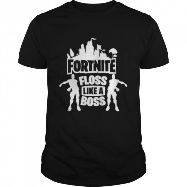 Fortnite Floss Like A Boss Shirt