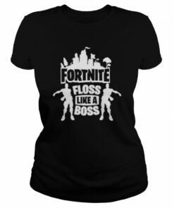 Fortnite Floss Like A Boss Shirt 1 Fortnite Floss Like A Boss Shirt 2