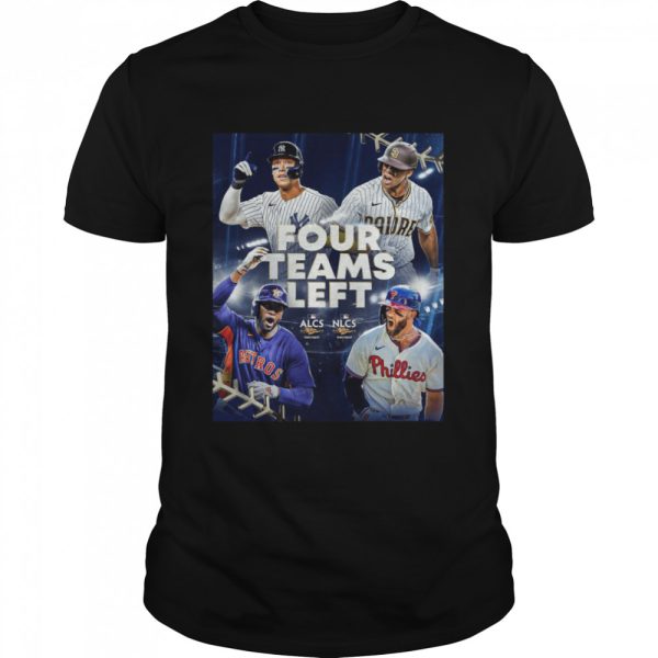 Four team Left World Series 2022 MLb shirt