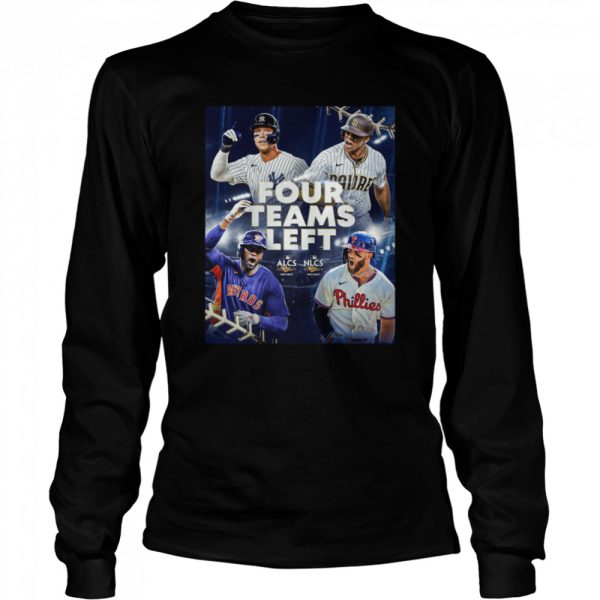 Four team Left World Series 2022 MLb shirt