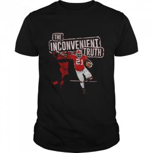 Frank gore the inconvenient truth shirt